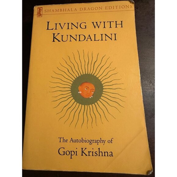 Other - Paperback - Living with Kundalini : the autobiography of Gopi Krishna